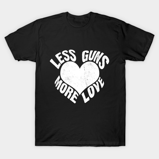 Less Guns - More Love, Vintage\Retro Design T-Shirt by VintageArtwork